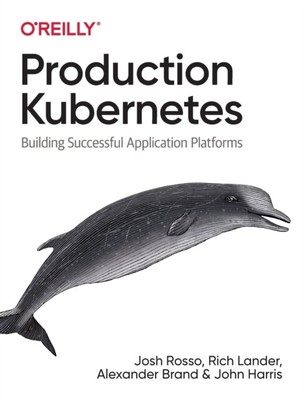  Production Kubernetes von John Harris 9781492092308 Taschenbuch Softcover