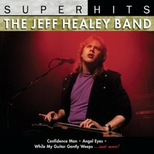 Super Hits by The Jeff Healey Band (CD, Oct-2008, Sony BMG) *NEW* FREE Shipping