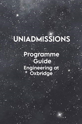 UniAdmissions Programme Guide: Engineering at Oxbridge - Hardback NEW Bowman, Bo