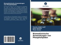 Yasmin Abdel Latif (U. A.) | Biomedizinische Anwendungen Von Phospholipiden