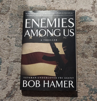 Enemies Among Us by Bob Hamer Paperback Thriller Espionage Novel