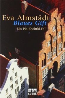 Blaues Gift: . Pia Korittki, Bd. 3: Ein Pia-Korittki-Fal... | Buch | Zustand gut