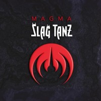 Magma - Slag Tanz - Vinyl Record - G3Z