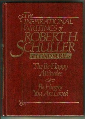 Inspirational Writings of Robert H. Schuller Hardcover Robert Har