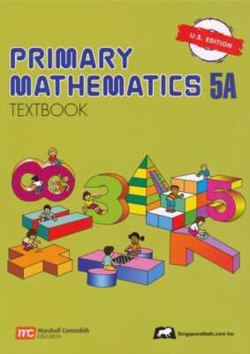 Primary Mathematics : 5A Textbook Paperback BRAND NEW