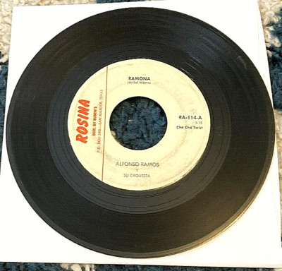 Alfonso Ramos: Ramona/De Mi Nada Mas 45 Rosina TX rare latin HEAR