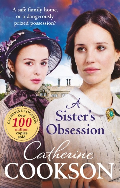 A Sister's Obsession by Catherine Cookson (Paperback Book)