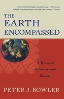 Peter J. Bowler | The Earth Encompassed | Taschenbuch | Englisch (2000)
