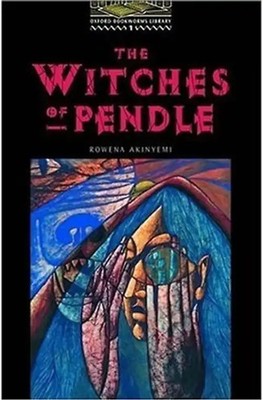 The Oxford Bookworms Library: Stage 1: 400 Headwords the Witches of Pendle - Row