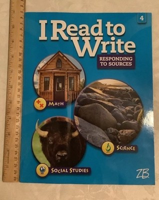 I Read to Write 4 2016 Various Authors SC Zaner -Bloser Different Subject Area