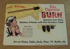 VTG ORIGINAL 1954 NOVELTY Joke~"FAKE Cigarette BURN"~Fishlove & Co CHICAGO~