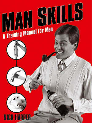 Man Skills, Harper, Nick, New Book