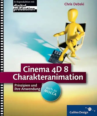 Cinema 4D 8 Charakteranimation   auch zu MOCCA