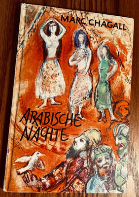 Marc Chagall: Arabischt Nachte, 26 Lithographien zu 1001 Nacht HC