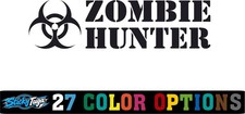 Zombie Hunter Vinyl Decal Sticker Car Truck Window