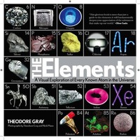 The Elements | A Visual Exploration Of Every Known Atom In The Universe | Buch