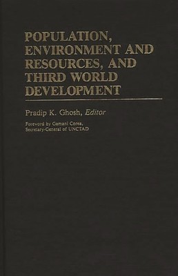 Population, Environment and Resources, and Third World Development