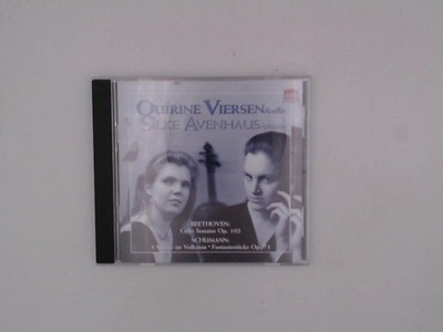 Beethoven / Schumann: Cello Sonatas Quirine, Viersen, Avenhaus Silke  Schumann