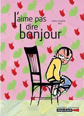 J'aime pas dire bonjour !