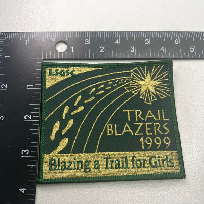 1999 BLAZING A TRAIL FOR GIRLS LSGSC TRAIL BLAZERS 1999 Girl Scouts Patch K029