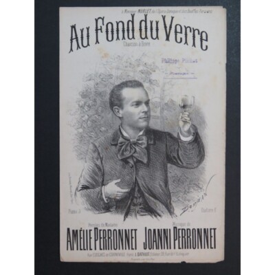 Auf dem Boden des Glases Trinklied Joanni Perronnet Gesang ca1880