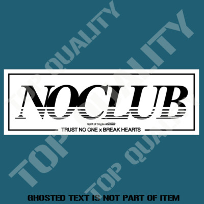 NIGHT RUNNER NO CLUB DECAL STICKER RACING GARAGE DRIFT JDM SLAP STICKERS