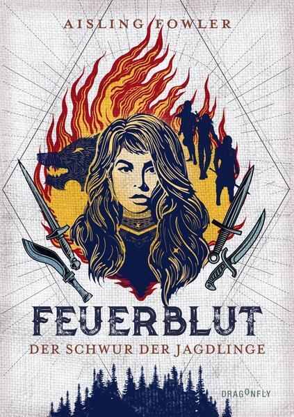 Thumbnail - Feuerblut - Der Schwur Der Jagdlinge | Aisling Fowler | 2021 | Deutsch