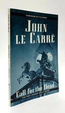 John LE CARRE / Call for the Dead Uncorrected Proof 1st 2004