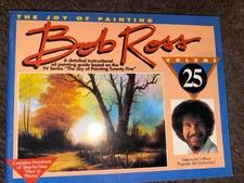   Bob Ross: The Joy of Painting, Volume 25   first printing, 1992 
