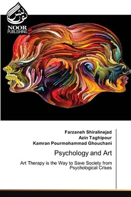 Farzaneh Shiralinejad (u. a.) | Psychology and Art | Taschenbuch | Englisch