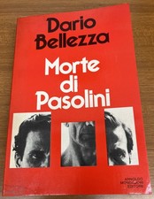 Libro "Morte di Pasolini" di Dario Bellezza - Prima Edizione Mondadori 1981