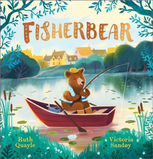 Fisherbear by Ruth Quayle (Hardback Book)