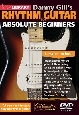 Danny Gill's Rhythm Guitar for Absolute Beginners How to Play Lessons Video DVD