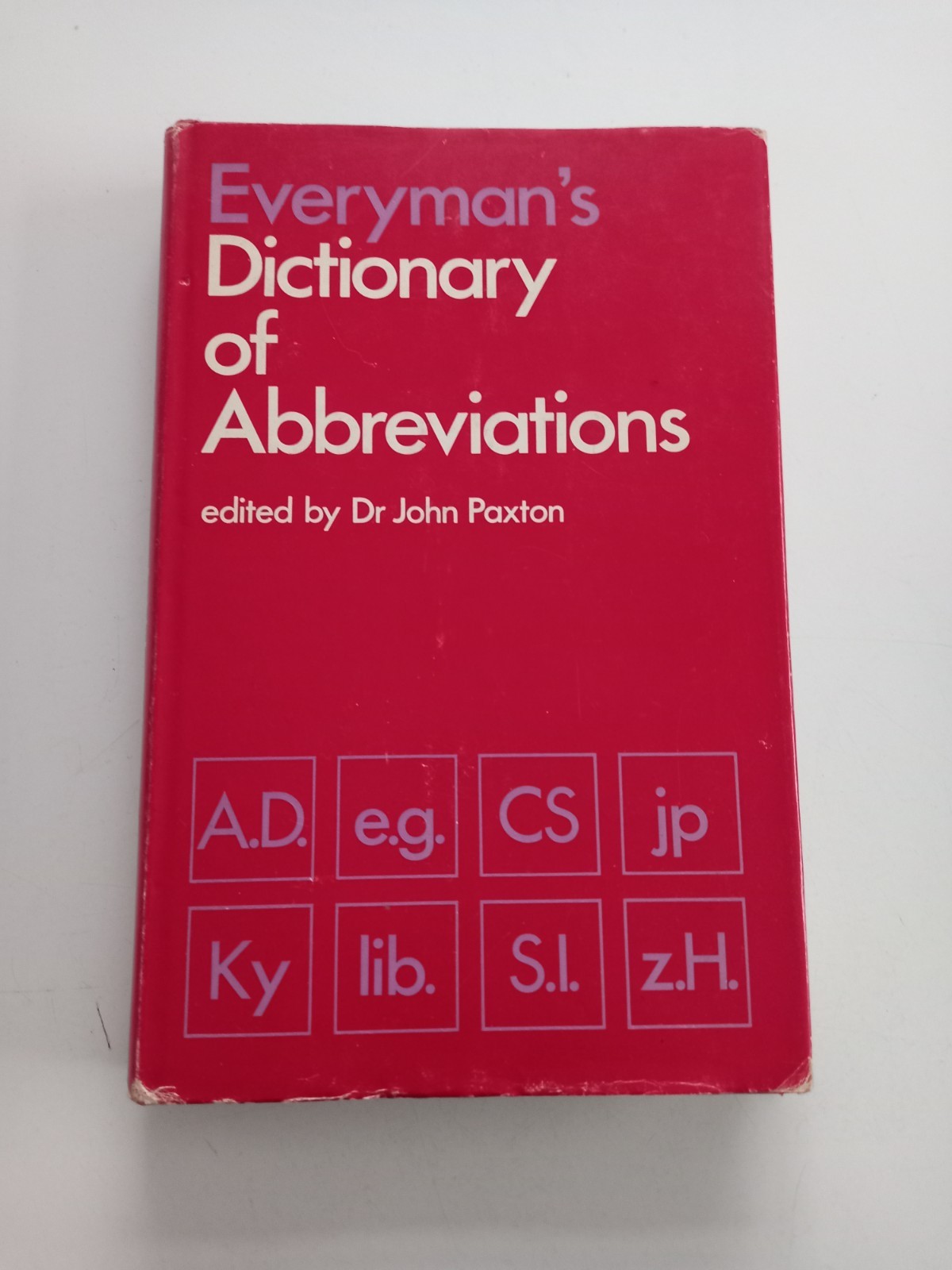 PAXTON, JOHN Everyman's dictionary of abbreviations 1975 Hardcover
