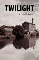 Twilight Mark Ryder Taschenbuch Kartoniert / Broschiert Englisch 2008