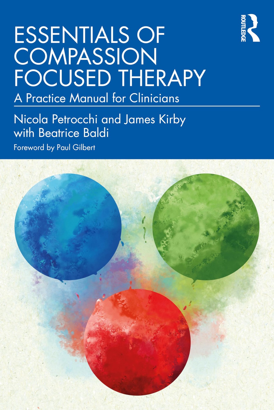 Essentials of Compassion Focused Therapy: A Practice Manual for Clinicians - Image 2