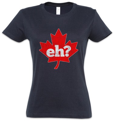 Canada Eh? Damen T-Shirt Frank Gallagher Shameless Fun Maple Leaf Flag Wildlife