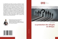 La Protection Des RéFugiéS En Afrique Herman Bonabe Taschenbuch FranzöSisch 2025