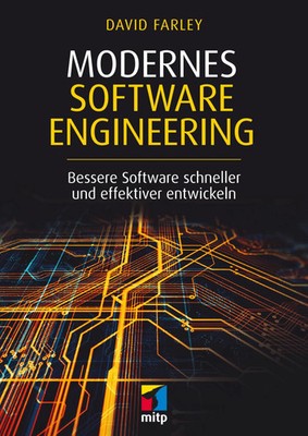 David Farley | Modernes Software Engineering | Taschenbuch | Deutsch (2023)
