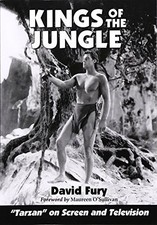 KINGS OF THE JUNGLE: AN ILLUSTRATED REFERENCE TO "TARZAN" By David Fury **Mint**