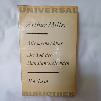 Alle meine Söhne/Der Tod des Handlungsreisenden - Arthur Miller