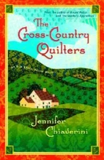 The Cross-Country Quilters: An Elm Creek Quilts Novel (Elm Creek Quilts  - GOOD