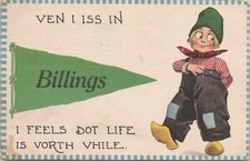 Lithograph * Billings Montana Pennant Cartoon Child "Life is Vorth Vhile" 1913