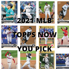 2021 TOPPS NOW MLB YOU PICK | ALL CARDS IN HAND | **FREE SHIPPING**