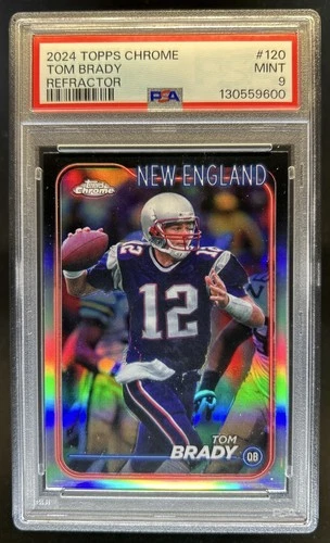 2024 Topps Chrome Tom Brady Refractor #120 Patriots PSA 9