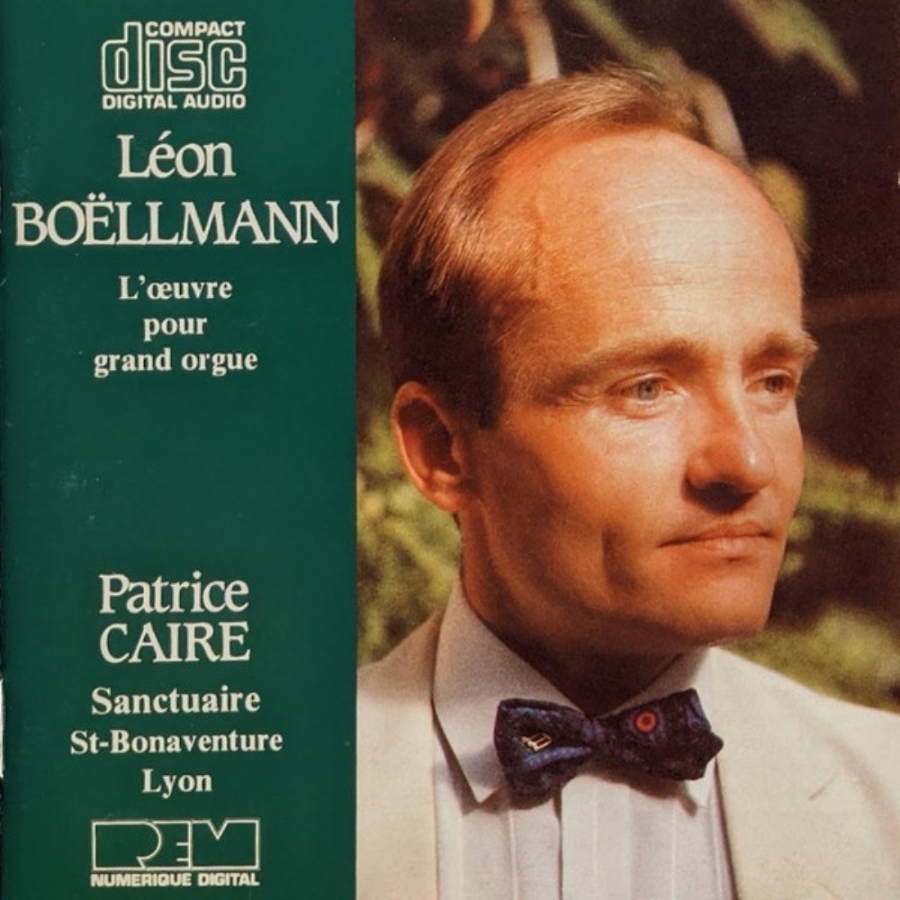 Léon Boëllmann - L'Œuvre Pour Grand Orgue CD Audio