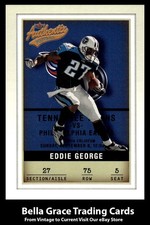 2002 Fleer Authentix Eddie George #75 Tennessee Titans NFL Football