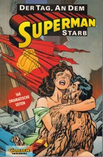SUPERMAN Paperback # 1 Der Tag an dem Superman starb Carlsen Verlag 1.Auflage  N
