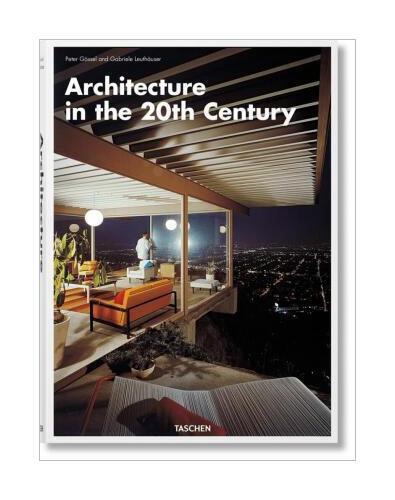 Thumbnail - Architektur Des 20. Jahrhunderts Von Gabriele Leuthäuser, Peter Gössel