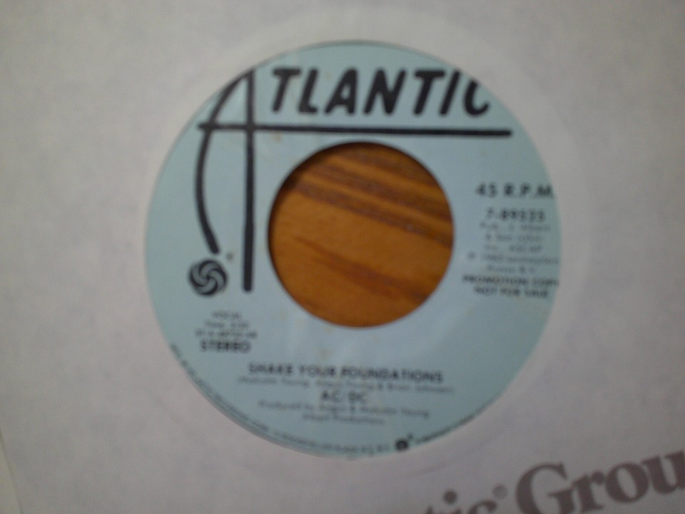 PROMO ATLANTIC 45 RECORD/AC/DC/SHAKE YOUR FOUNDATIONS EX+ ROCK | eBay